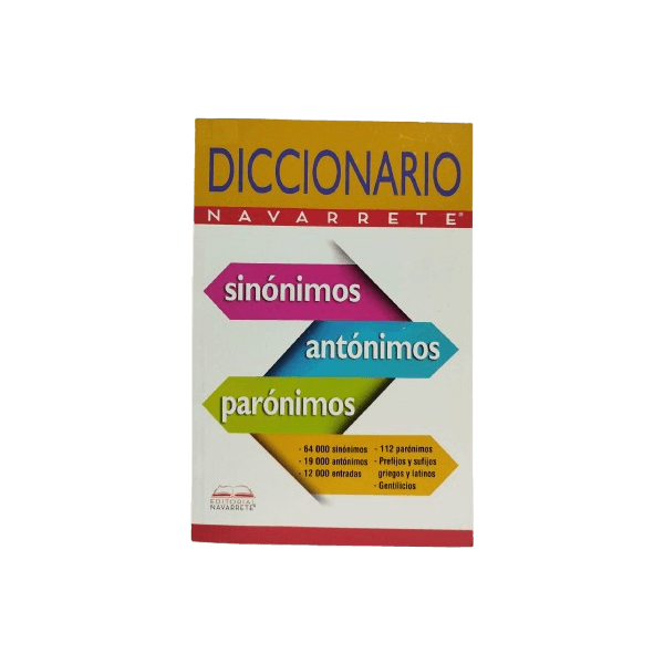 Diccionario de Sinónimos Antónimos y Parónimos Navarrete
